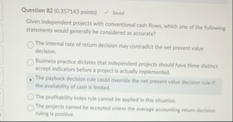 Question 8 2 ( 0 . 3 5 7 1 4 3 points ) Soned