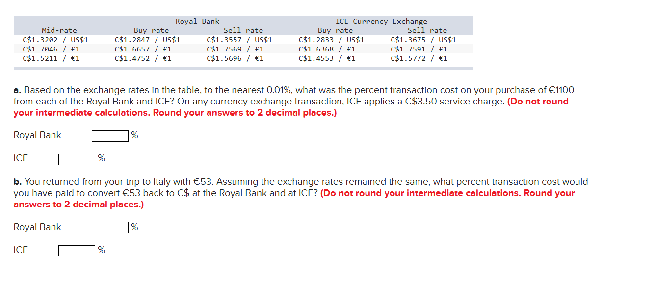 a . Based on the exchange rates in the table, to