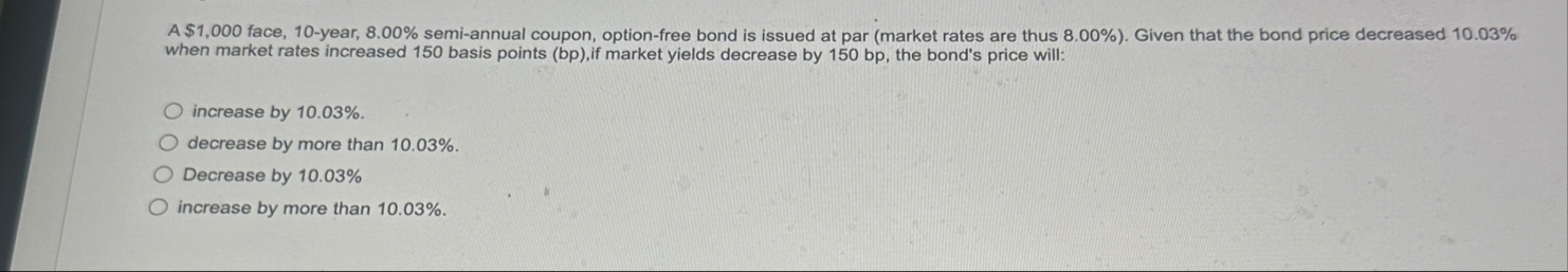 A $ 1 , 0 0 0 face, 1 0 - year, 8 . 0 0 % semi -