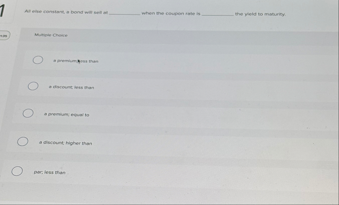 All else constant, a bond will sell at when the