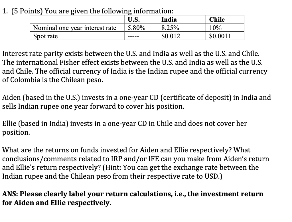 1 . ( 5 Points ) You are given the following