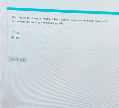 The role of the financial manager has changed