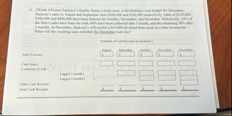 ( Worth 4 Points ) Sackson's Quality ltems, a
