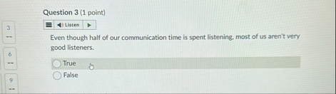 Question 3 ( 1 point ) 3 Even though half of our