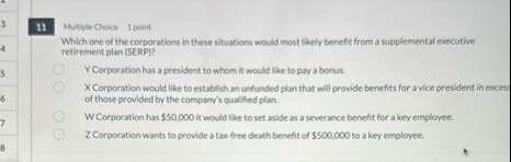 1 1 Multiple Cholice 1 point Which one of the