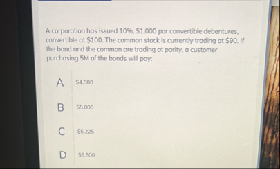A corporation has issued 1 0 % , $ 1 . 0 0 0 par