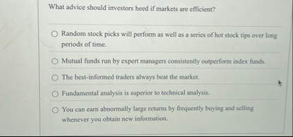 What advice should irrvestors heed if markets are