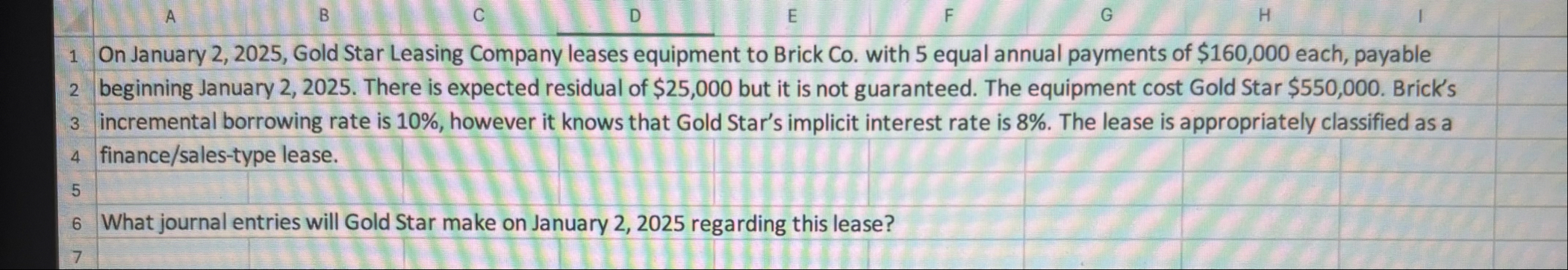 1 On January 2 , 2 0 2 5 , Gold Star Leasing