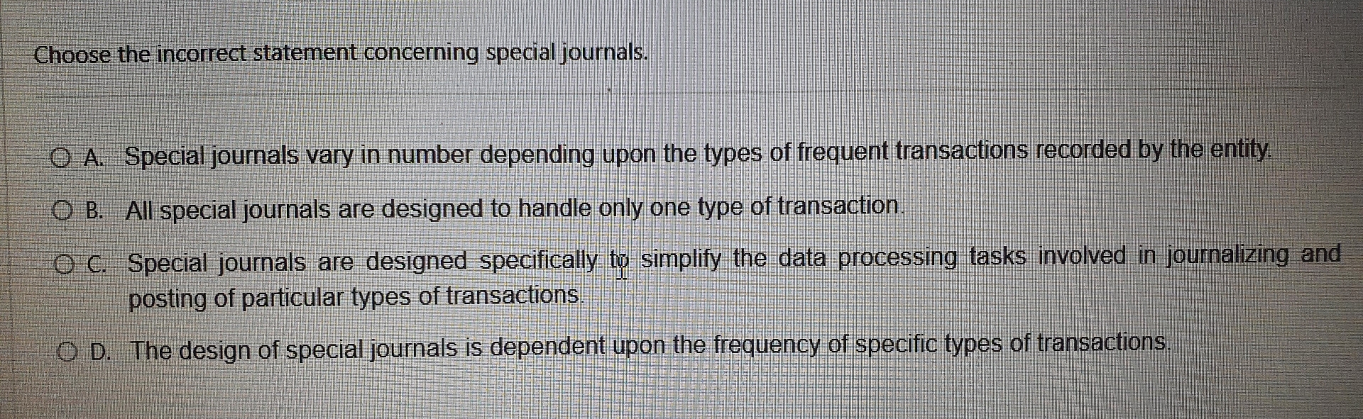 Choose the incorrect statement concerning special