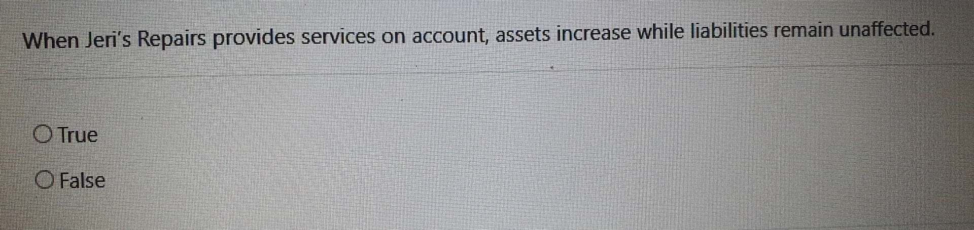 When Jeri's Repairs provides services on account,