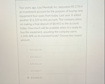 Two years ago, Lou Marshall, Inc. deposited $ 9 ,