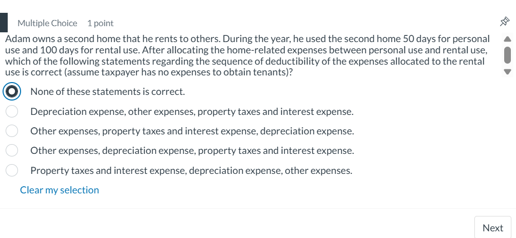 Adam owns a second home that he rents to others.