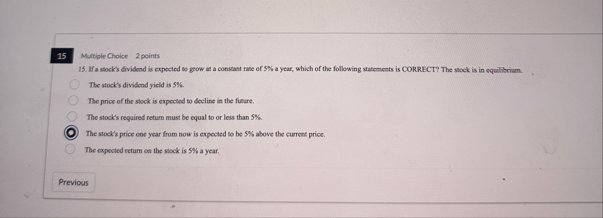 1 5 Multiple Choice 2 points 1 5 . If a stock's