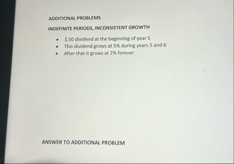 ADDITIONAL PROBLEMS INDEFINITE PERIODS,