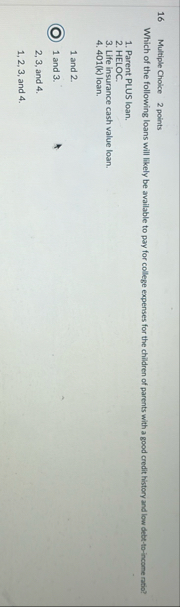 1 6 Multiple Choice 2 points Which of the