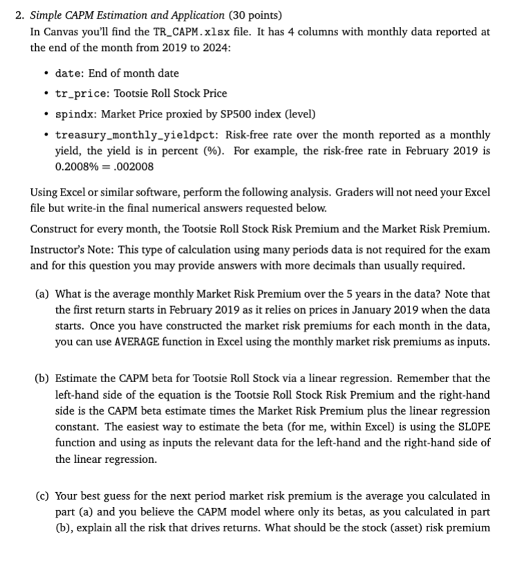 2 . Simple CAPM Estimation and Application ( 3 0