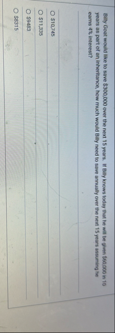 Billy Goat would like to save $ 3 0 0 , 0 0 0