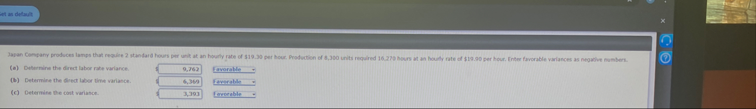 ( a ) Determine the direct labor rate variance. (