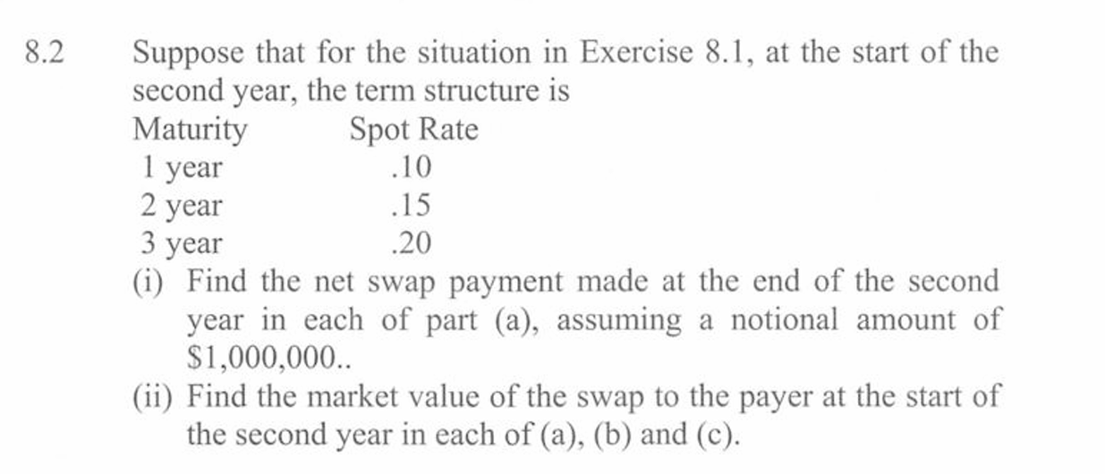 8 . 2 Suppose that for the situation in Exercise