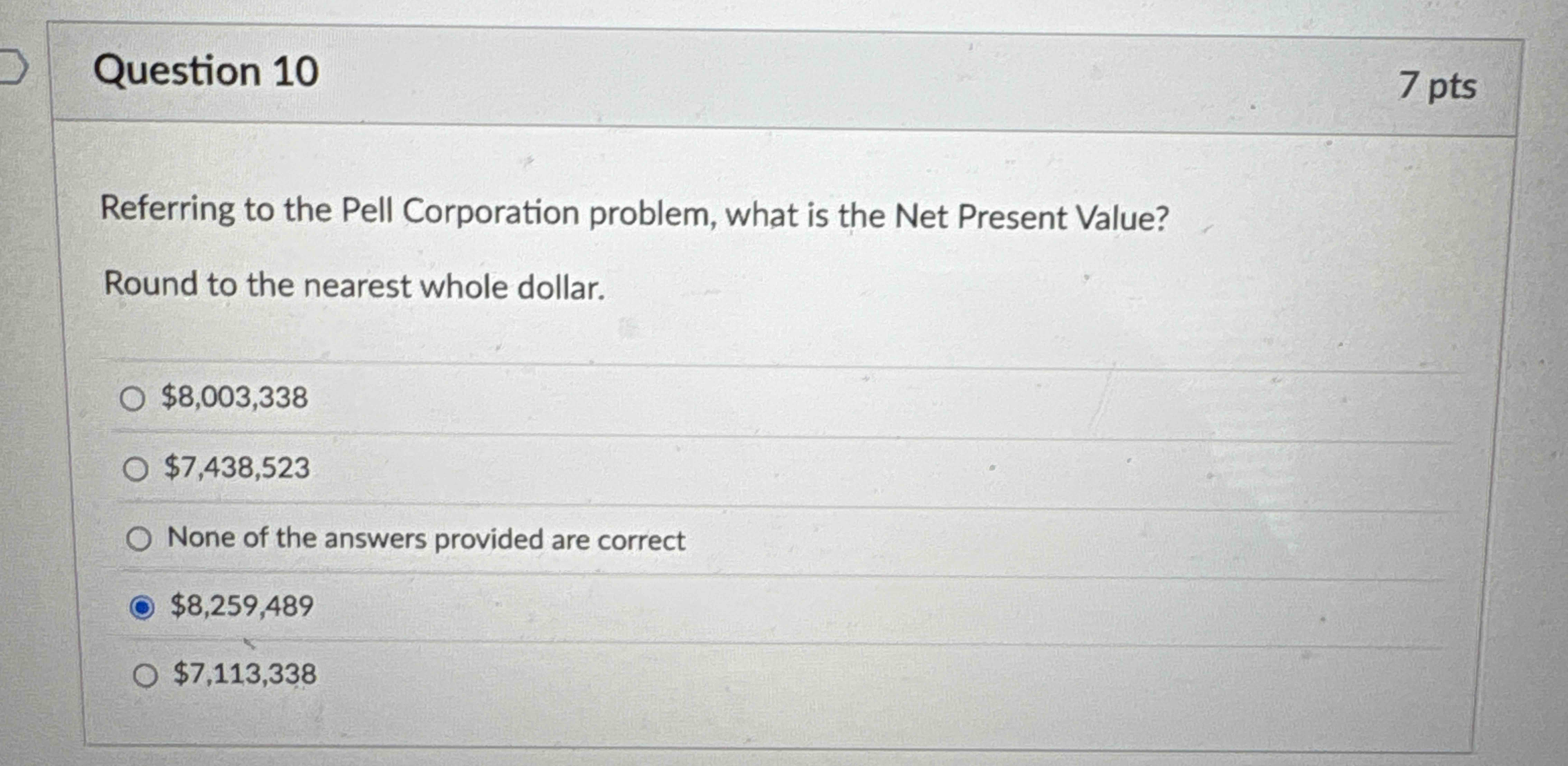 Question 1 0 Referring to the Pell Corporation