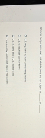 Offshore hedge funds and their distributions are