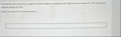 Calcolate the price elaaticity of supply for