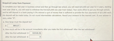 Required Lump - Sum Payment To complete your last