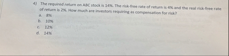 The required return on ABC stock is 1 4 % . The