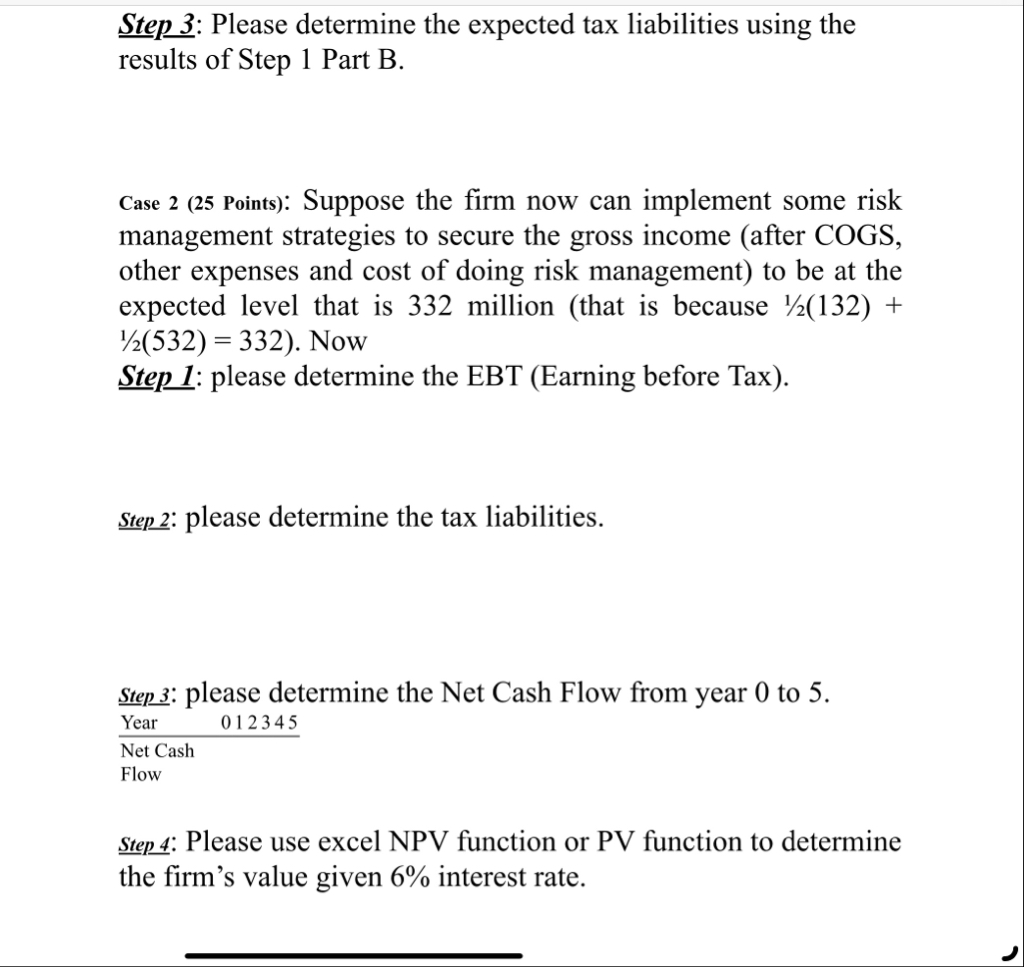 Step 3 : Please determine the expected tax