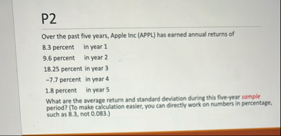 P 2 Over the past five years, Apple Inc ( APPL )