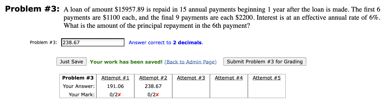 Problem \ # 3 : A loan of amount \ ( \ $ 1 5 9 5
