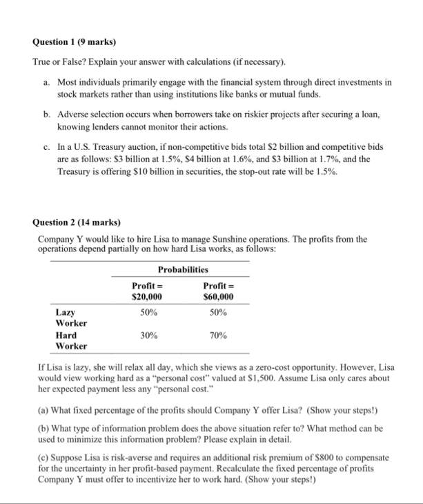 Question 1 ( 9 marks ) True or False? Explain