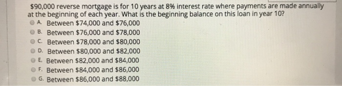 $ 9 0 , 0 0 0 reverse mortgage is for 1 0 years