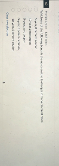 4 0 Multiple Choice 1 . 6 6 7 points Which one of