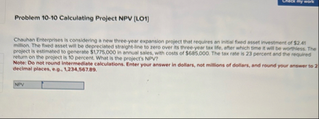 Problem 1 0 - 1 0 Calculating Project NPV [ LO 1