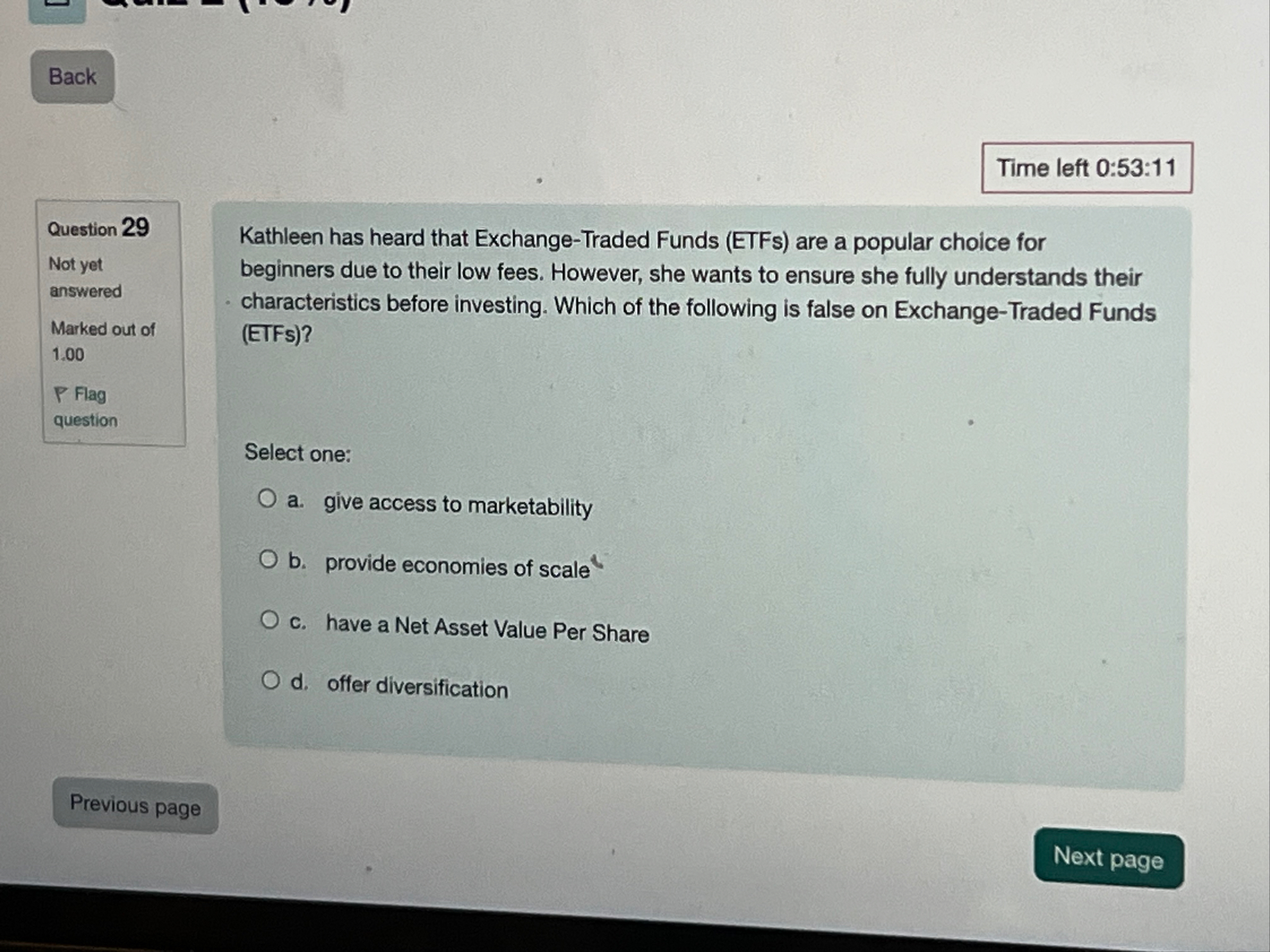 Time left 0 : 5 3 : 1 1 Question 2 9 Not yet