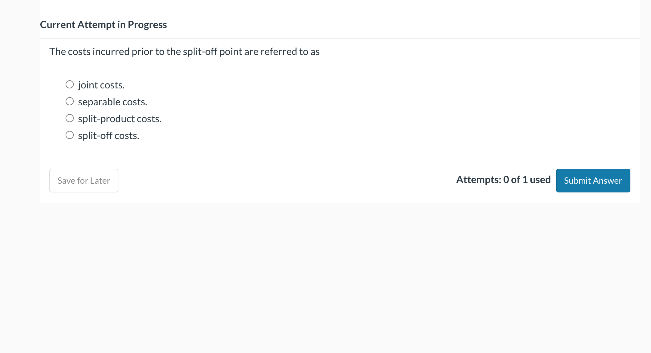 Current Attempt in Progress The costs incurred