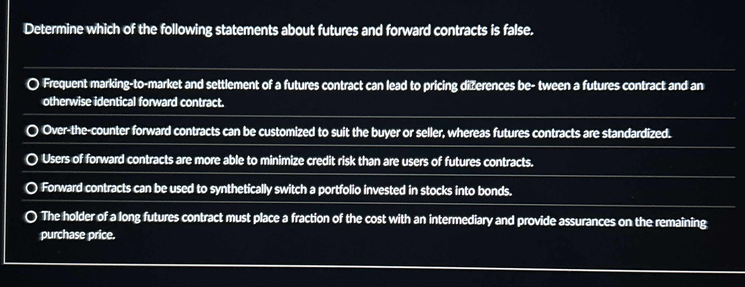 Determine which of the following statements about