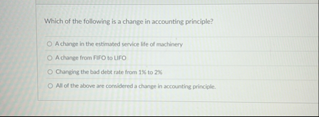 Which of the following is a change in accounting