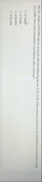 AG Inc. made a 1 0 , 0 0 0 sale on account with