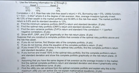 Use the following information for a ) through i )