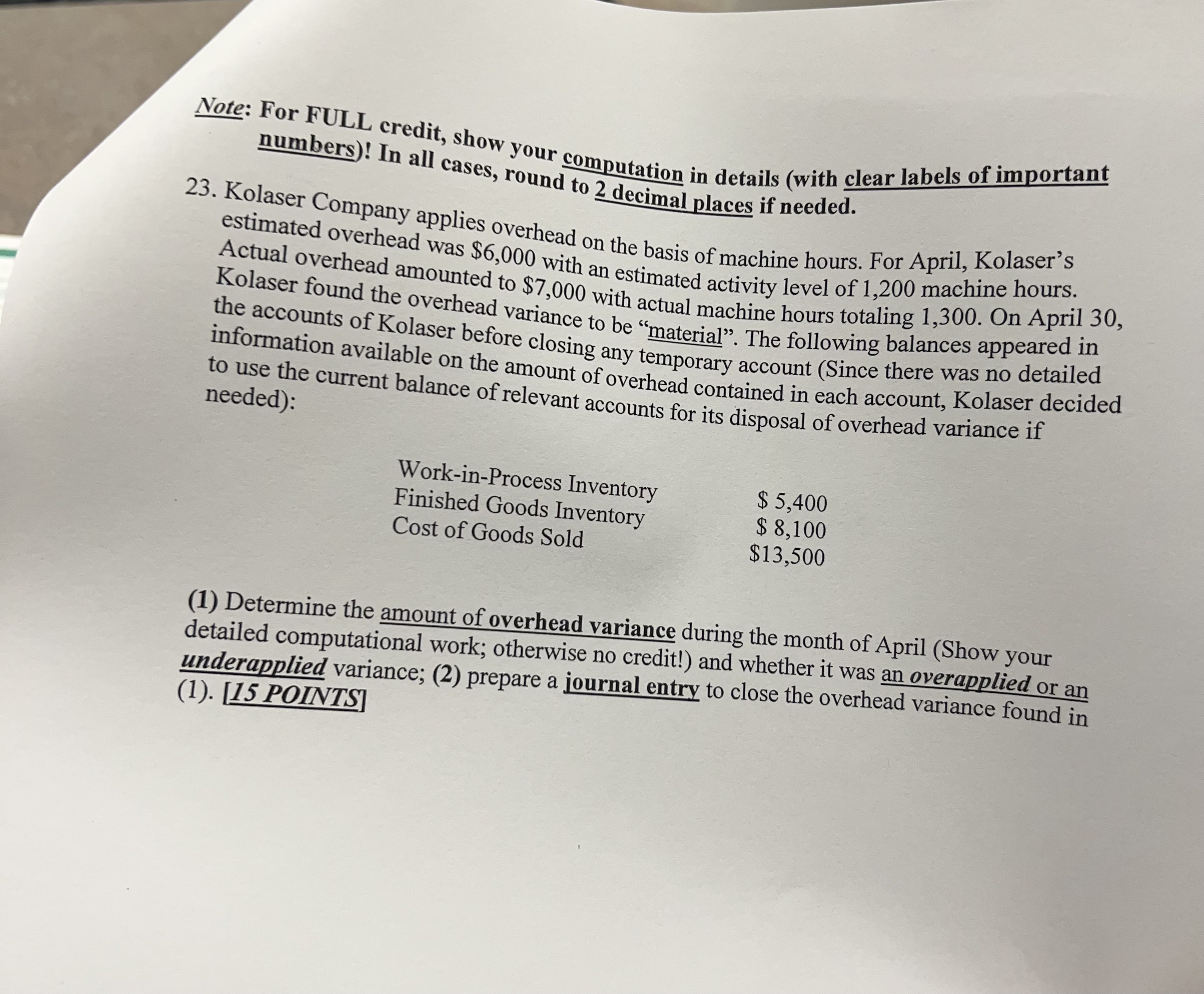 Note: For FULL credit, show your computation in