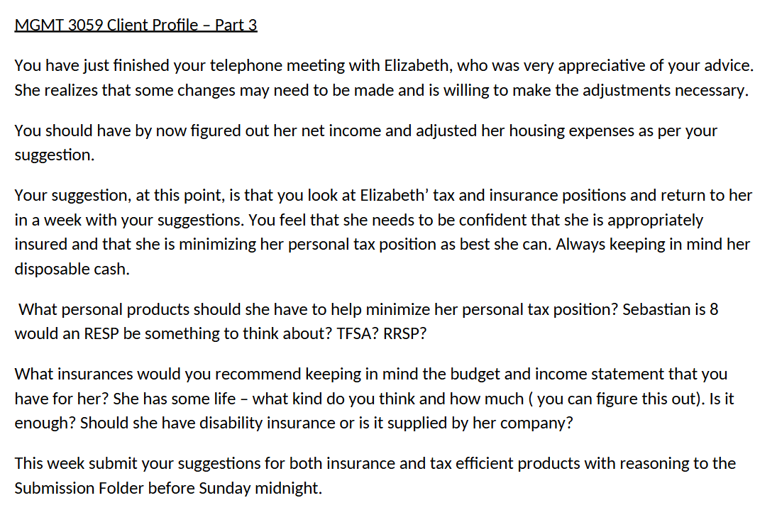 CLIENT PROFILE # 1 MGMT 3059 Case Study This case