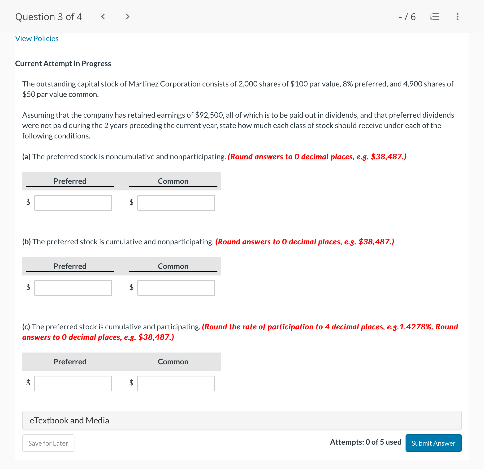 Question 3 of 4 - 6 View Policies Current Attempt