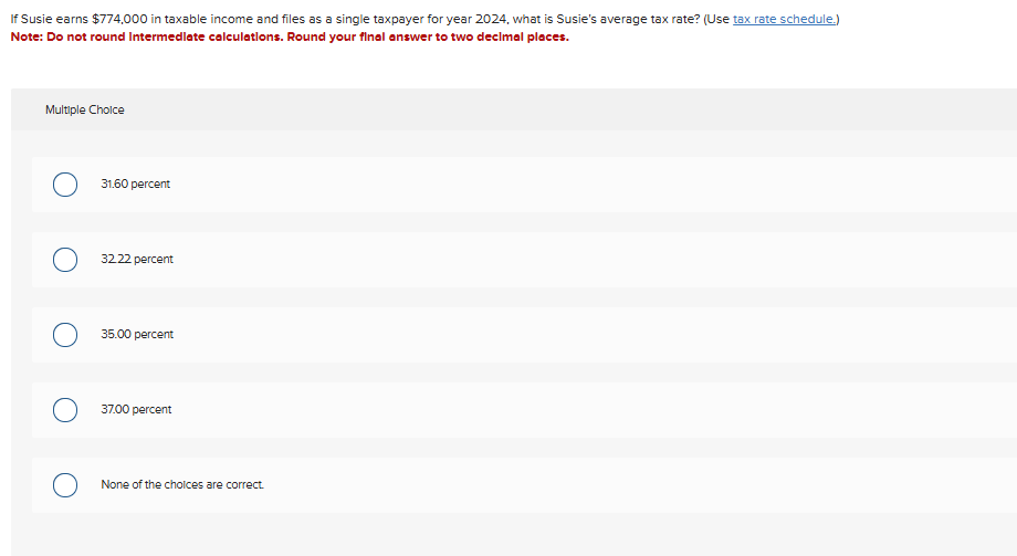 If Susie earns $ 7 7 4 , 0 0 0 in taxable income