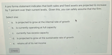 A pro forma statement indicates that both sales