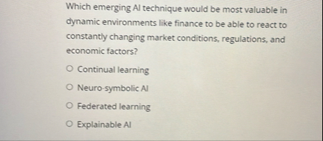 Which emerging Al technique would be most