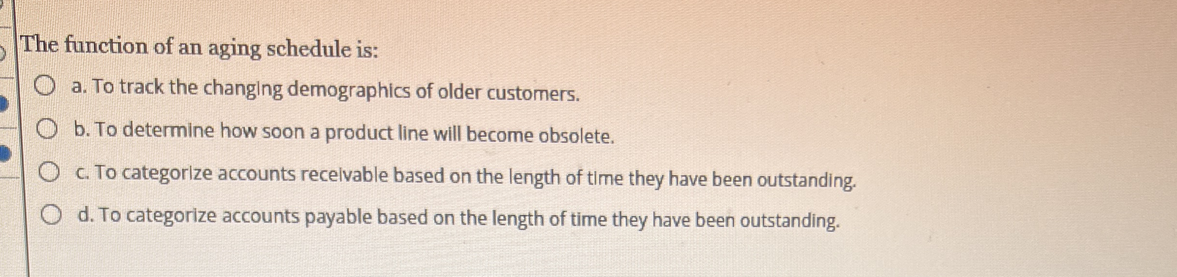 The function of an aging schedule is: a . To
