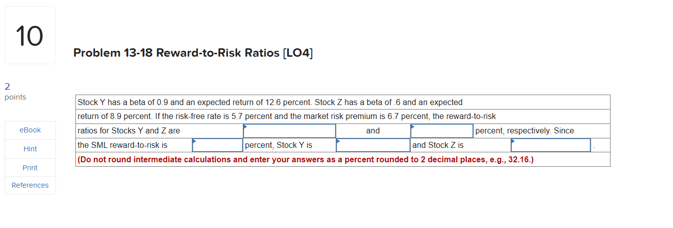 Problem 1 0 Reward - to - Risk Ratios [ LO 4 ]