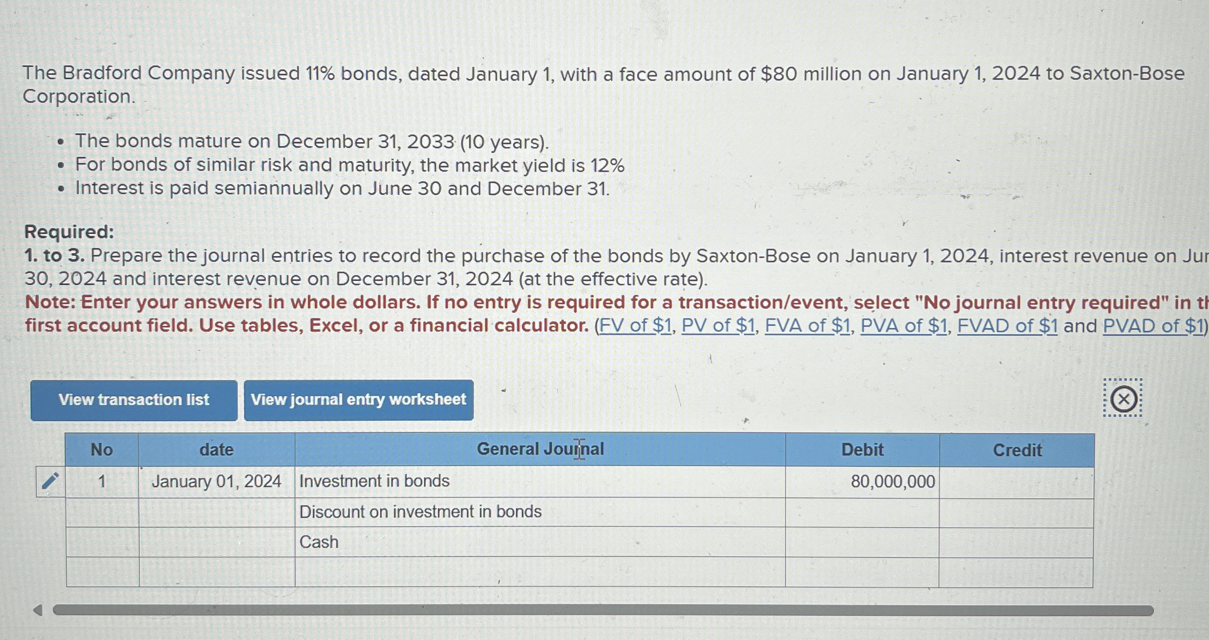 The Bradford Company issued 1 1 % bonds, dated